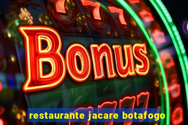 restaurante jacare botafogo